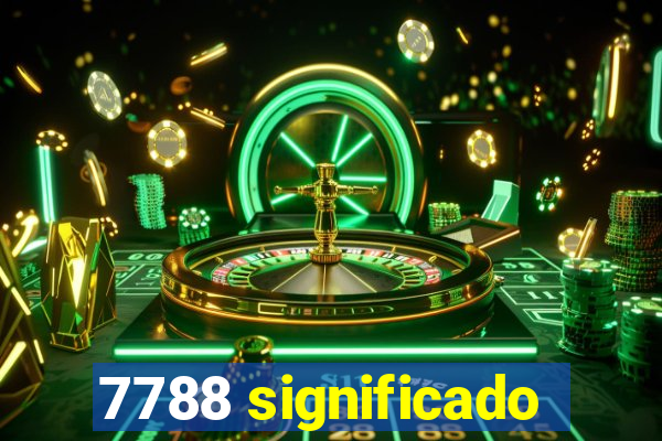 7788 significado